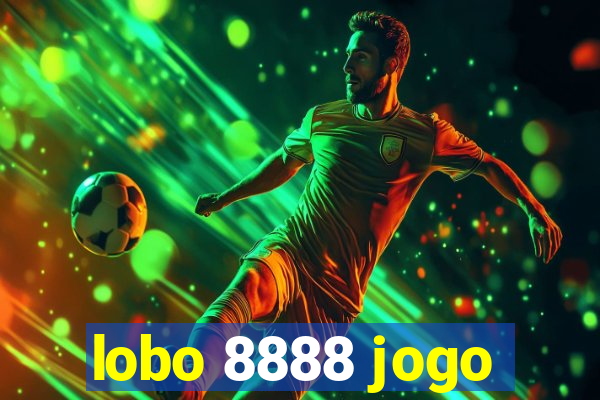 lobo 8888 jogo